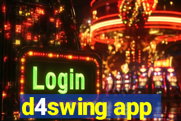 d4swing app